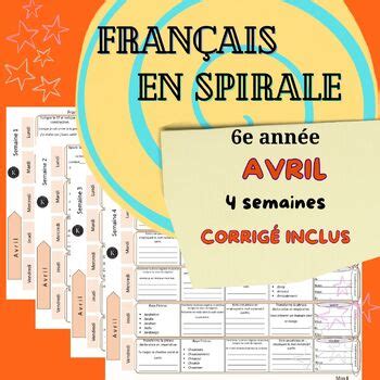 Français en spirale AVRIL 6e année FRENCH SPIRAL Review APRIL 6th Grade