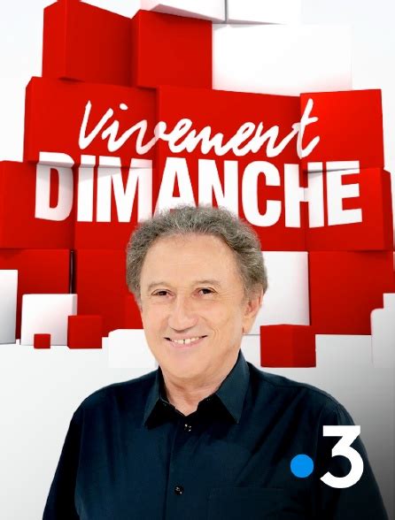 Vivement Dimanche En Streaming Gratuit Sur France