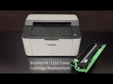 Brother HL 1110 Toner Replacement YouTube