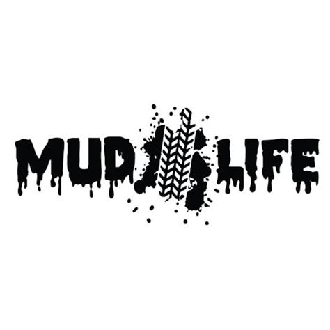 Mud Life Decal Sticker For Your Car Truck Vehicle Window Etsy