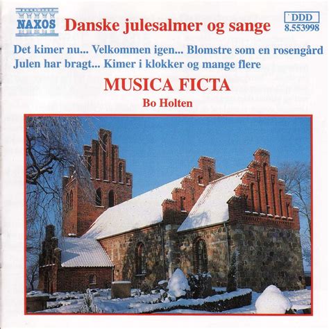 ‎danske Julesalmer Og Sange Vol 1 Par Musica Ficta And Bo Holten Sur