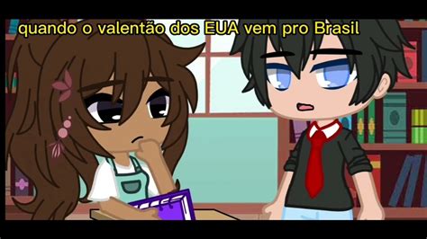 quando o valentão dos EUA vem pro Brasil YouTube