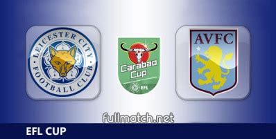 Leicester City vs Aston Villa Full Match EFL 2019-20 • fullmatchsports.com