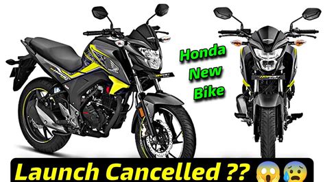 Honda New Bike Launch Cancelled 😰😱 Nhi Aayegi Honda Ki New 160 Cc