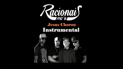 Racionais MCs Jesus Chorou INSTRUMENTAL YouTube