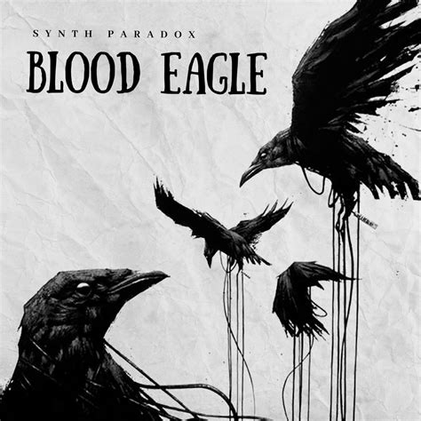 ‎blood Eagle Album By Synth Paradox Apple Music