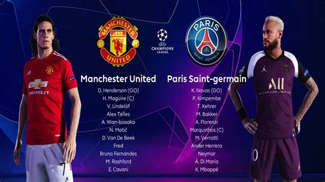 PES 2021 MANCHESTER UNITED X PSG CHAMPIONS LEAGUE 2020 YouTube