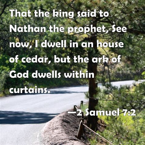 Samuel That The King Said To Nathan The Prophet See Now I Dwell