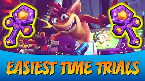 Top 10 EASIEST TIME TRIALS In Crash Bandicoot 4 It S About Time YouTube