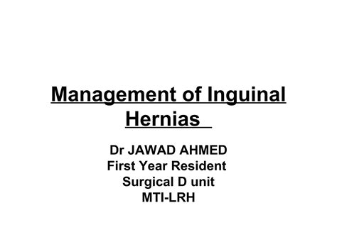 Management Of Inguinal Hernia Ppt