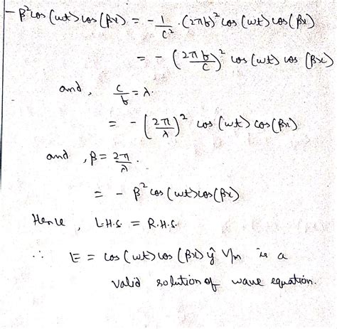 [Solved] Wave Equation: . Is E = cos (wt) cos (Bx) y V m a valid ...