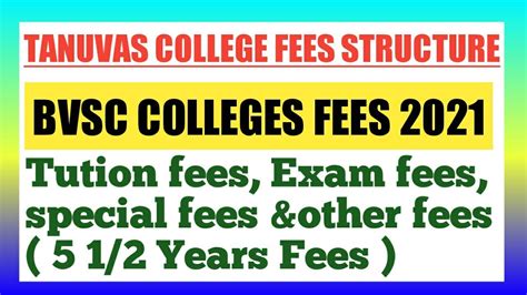 Bvsc Tanuvas 2021 College Fees Structure Full Fees Structure Youtube