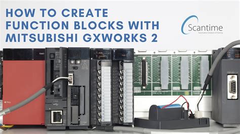 How To Create And Use Function Blocks In Mitsubishi Gxworks Youtube