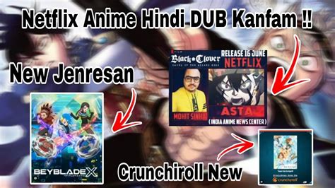 Netflix Anime Movie Hindi DUB Confirm Crunchiroll New Anime