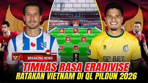 SIAP RATAKAN VIETNAM Efek Gabungnya Thom Haye Dan Ragnar Jelang Ql