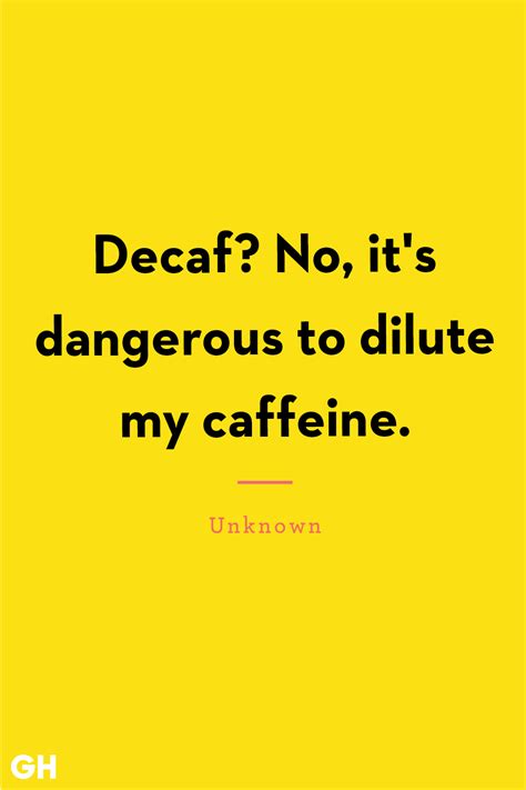 52 Best Funny Coffee Quotes And Sayings For Any Day Of The Week