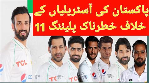 Pakistan Vs Australia 1st Test Match L Pak Playing 11 Against Australia