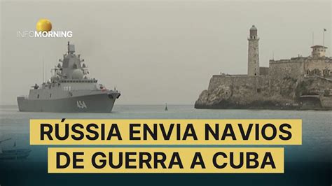 NAVIOS DE GUERRA russos chegam a Cuba para exercícios militares YouTube