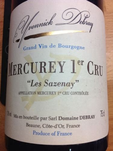 Domaine Debray Mercurey Er Cru Les Sazenay Vivino