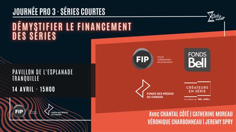 Démystifier Le Financement Des Séries Journées Pro 2023 Festival