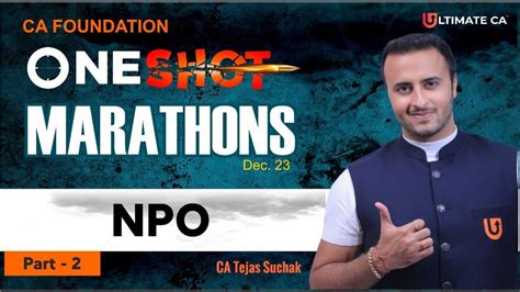 NPO One Shot Marathon Part 2 2 CA Foundation Accounts December