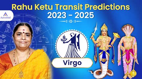 Rahu Ketu Transit Predictions For Virgo Moon Sign Rahu Ketu