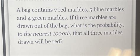 A Bag Contains 7 Red Marbles 5 Blue M CameraMath