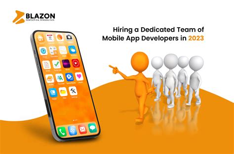 Hiring A Dedicated Team Of Mobile App Developers In 2023 A 10 Step Guide