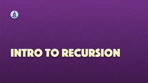 Intro To Recursion Youtube