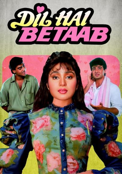 Watch Dil Hai Betaab Free Movies Tubi