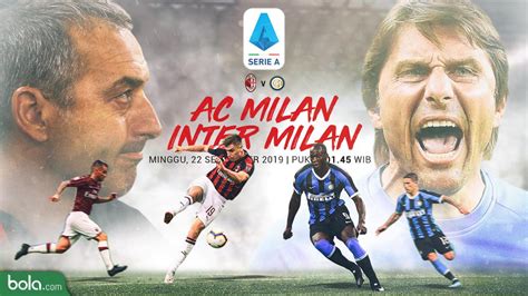 9 Fakta Menarik Jelang Derby Della Madonnina Ac Milan Vs Inter Milan