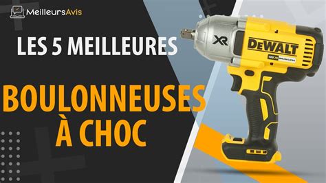 MEILLEURE BOULONNEUSE À CHOC Avis Guide d achat Comparatif 2021