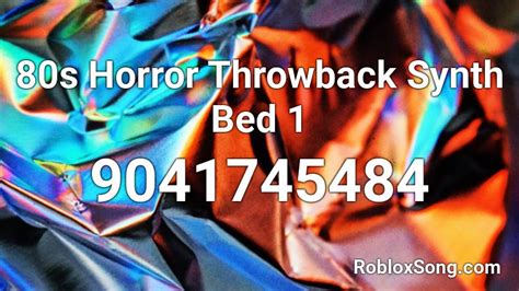 80s Horror Throwback Synth Bed 1 Roblox Id Roblox Music Codes