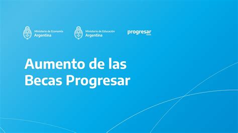 Aumento De Las Becas Progresar YouTube