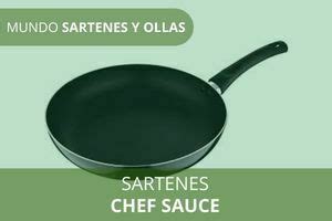 Mejores Sartenes Chef Sauce Descubre Todos Sus Modelos