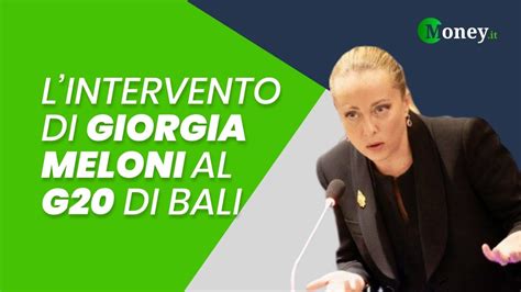 G Bali L Intervento Di Giorgia Meloni Youtube