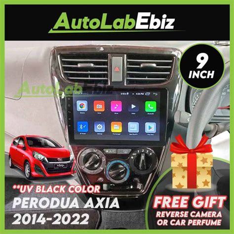 FREE Gift Perodua AXIA 2014 2022 UV BLACK Casing 9 With Android