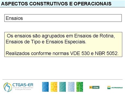 ASPECTOS CONSTRUTIVOS E OPERACIONAIS DE GERADORES SNCRONOS E