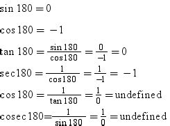 what is the value of sin 180,cos180,tan 180 sec180,cot 180 cosec180 ans fast - Maths - Integrals ...