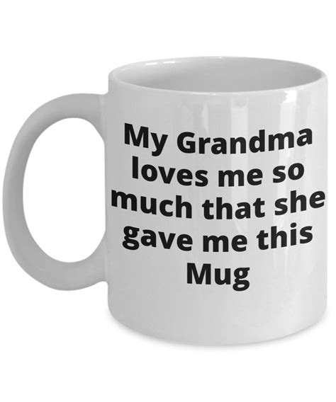 Funny Grandma Coffee Mug For A Favourite Grand Child My Etsy