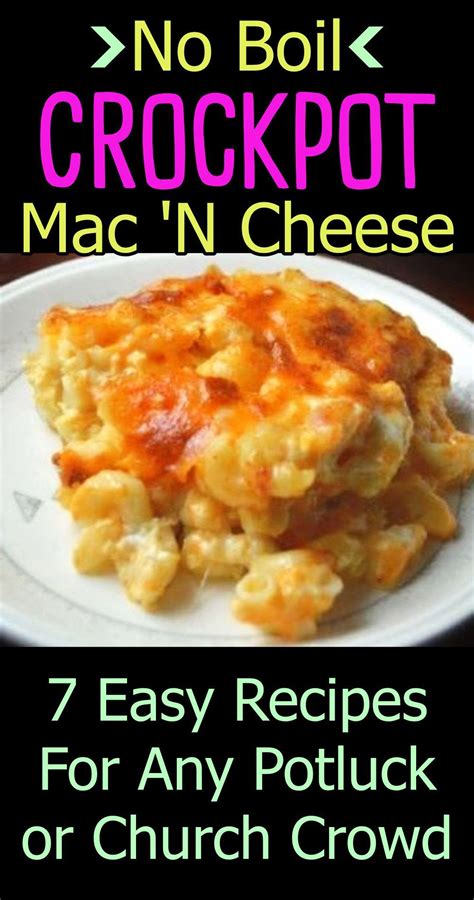 Easy Potluck Side Dishes No Boil Crock Pot Mac N Cheese For A Crowd