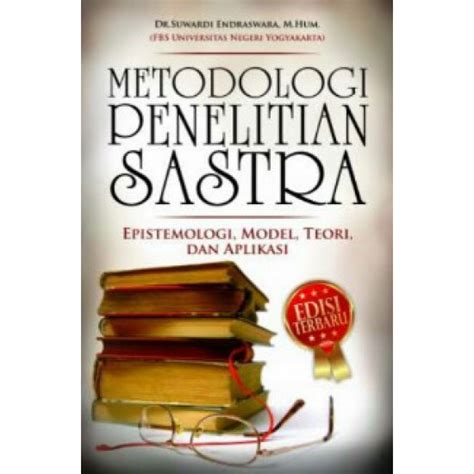 METODOLOGI PENELITIAN SASTRA EDISI TERBARU