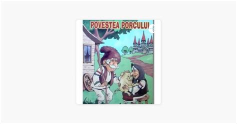 Ion Creanga Povestea Porcului On Apple Podcasts