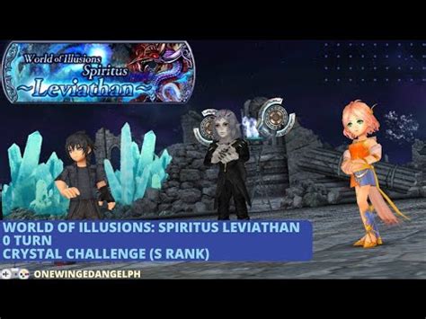 Dffoo Gl Woi Spiritus Leviathan S Rank Crystal Challenge Turn