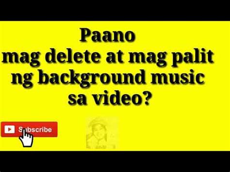 PAANO MAG PALIT NG BACK GROUND MUSIC SA KINEMASTER YouTube