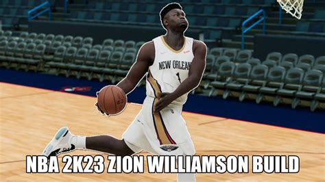 How To Make Your Myplayer Exactly Like Zion Williamson In Nba K