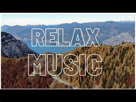 Musica Rilassante Della Natura Youtube