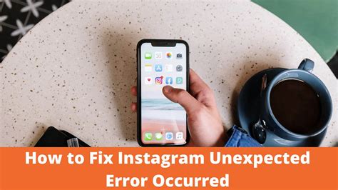 Instagram Unexpected Error Occurred Heres How To Fix It