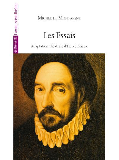 Les Essais Broch Michel De Montaigne Herve Briaux Achat Livre