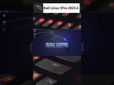 Kali Linux Xfce 2023 3 Quick Overview Shorts Linux Punx